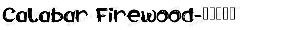 Calabar Firewood字体转换